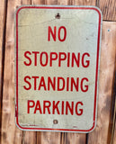Véritable panneau routier Américain - NO STANDING PARKING - 46x30cm - Provenance Michigan, USA