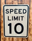 Véritable panneau routier Américain - SPEED LIMIT 10 - 61x46cm - Provenance Alabama, USA