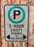 Véritable panneau routier Américain - NO PARKING 2 HOURS - 46x30cm - Provenance Michigan, USA