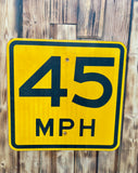 Véritable panneau routier Américain - 45 MPH - 46x46cm - Provenance Tennessee, USA