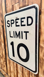 Véritable panneau routier Américain - SPEED LIMIT 10 - 61x46cm - Provenance Alabama, USA