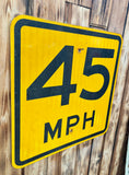 Véritable panneau routier Américain - 45 MPH - 46x46cm - Provenance Tennessee, USA