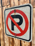 Véritable panneau routier Américain - NO PARKING - 30x30cm - Provenance Kentucky, USA