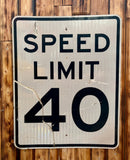 Véritable panneau Routier Américain SPEED LIMIT 40 - 46x71,5cm - Provenance Indiana