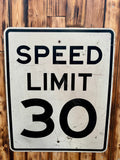 Véritable panneau routier Américain - SPEED LIMIT 30 - 76x61cm - Provenance Michigan, USA