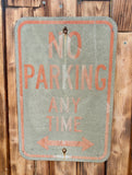 Véritable panneau routier Américain - NO PARKING ANY TIME- 46x30cm - Provenance Illinois, USA