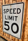 Véritable panneau routier Américain - SPEED LIMIT 50 - 76x61cm - Provenance Alabama, USA