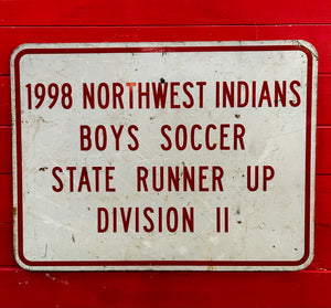 Véritable panneau routier américain 1998’ NORTHWEST INDIANS BOYS 46x61cm