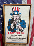 Véritable Affiche Américaine « I Want Your Can! » - Années 1970's - Cedar Rapids, Iowa USA