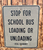 Véritable panneau routier Américain - STOP SCHOOL BUS - 91x30.5cm - Provenance Illinois, USA