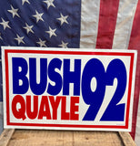 Véritable panneau de campagne présidentielle - Bush - Élection de 1992 - Import USA