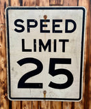 Véritable panneau routier Américain - SPEED LIMIT 25 - 76x61cm - Provenance Michigan, USA