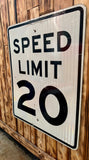 Véritable panneau Routier Américain SPEED LIMIT 20 - 46x71,5cm - Provenance Indiana