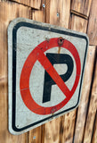 Véritable panneau routier Américain - NO PARKING - 30x30cm - Provenance Kentucky, USA
