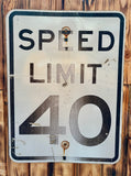Véritable panneau Routier Américain - SPEED LIMIT 40 - 61x46cm - Provenance Nevada