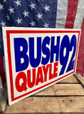 Véritable panneau de campagne présidentielle - Bush - Élection de 1992 - Import USA